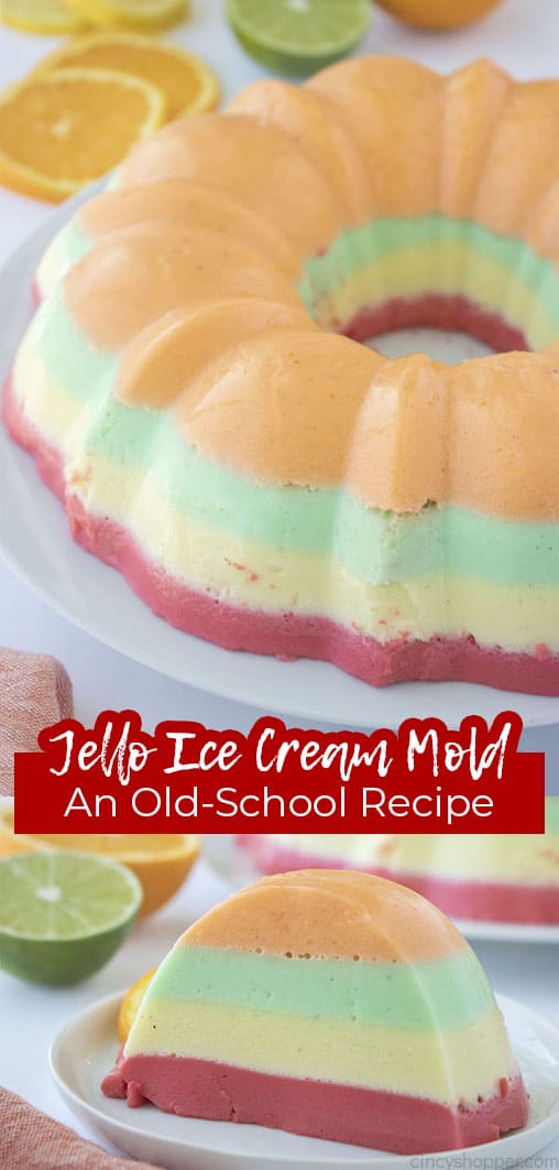 Long pin collage with text Jello Ice Cream Mold An Old-School Recipe