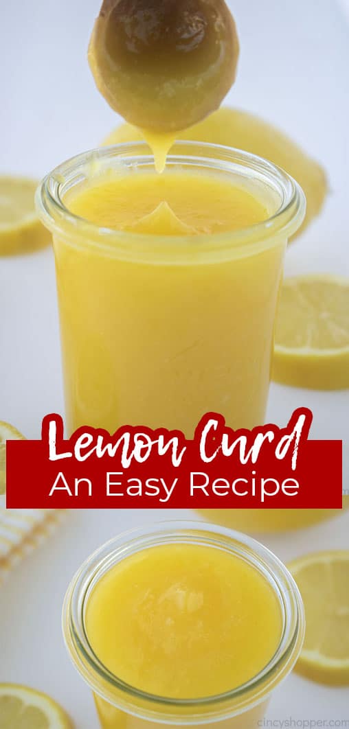 Long pin collage with text Lemon Curd An Easy Recipe