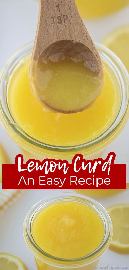 Long pin collage with text Lemon Curd An Easy Recipe