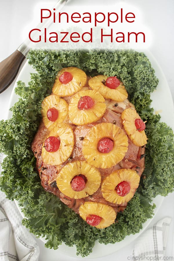 Pineapple Ham (Spiral Ham Recipe) - The Cookie Rookie®