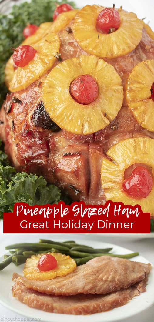 Long Pin collage with text Pineapple Glazed Ham Great Holiday Dinner