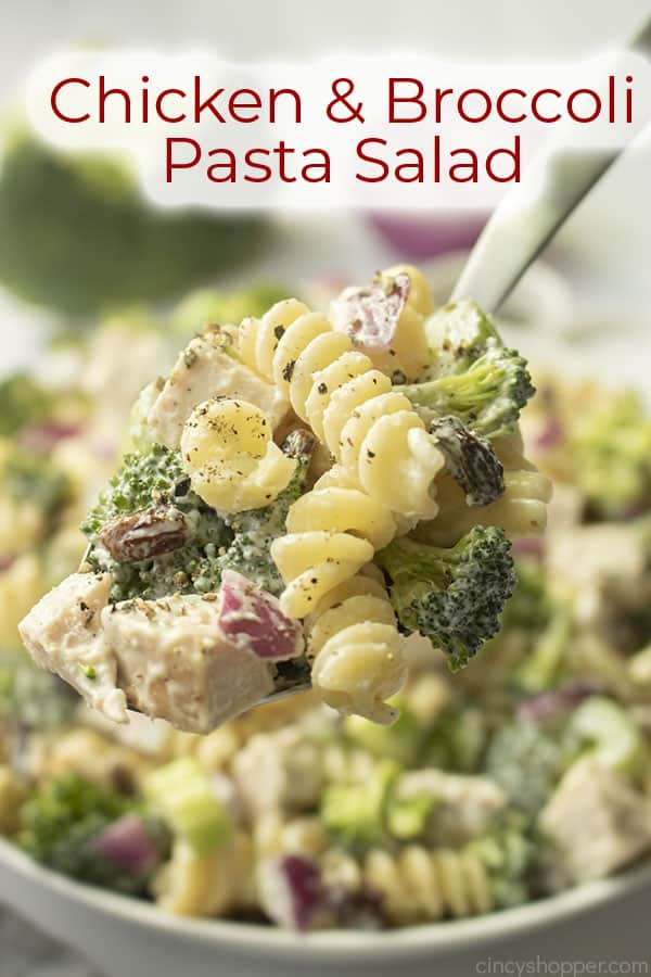 Text on image Chicken & Broccoli Pasta Salad