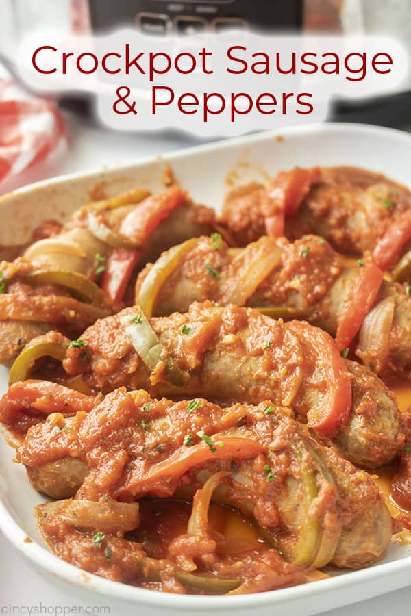 Crockpot Sausage and Peppers - CincyShopper