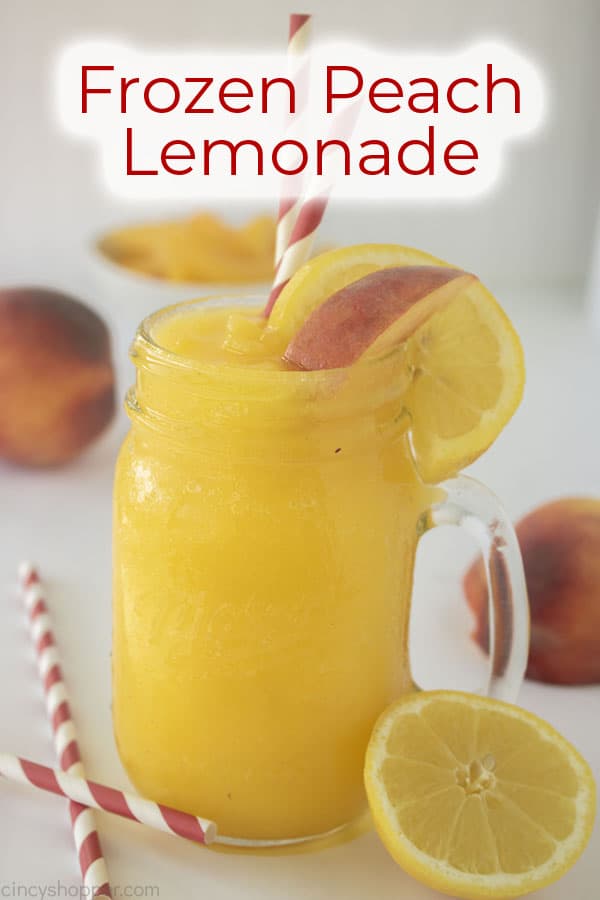 Text on image Frozen Peach Lemonade