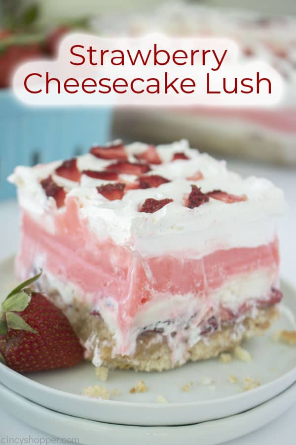 Text on image Strawberry Cheesecake Lush