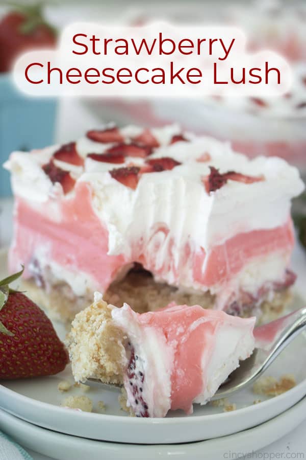 Text on image Strawberry Cheesecake Lush