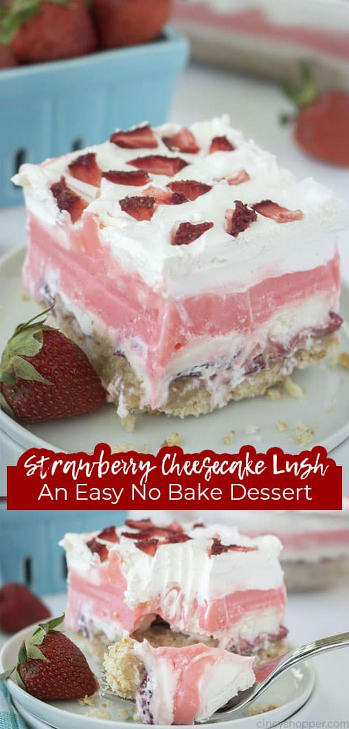 Long pin with text Strawberry Cheesecake Lush An Easy No Bake Dessert