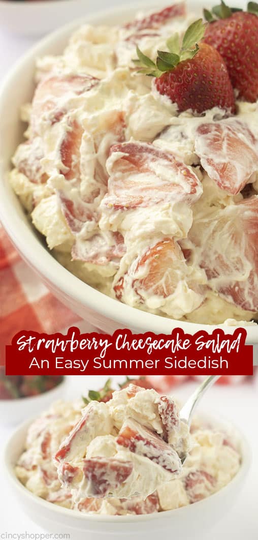 Long pin collage Strawberry Cheesecake Salad An Easy Summer Side Dish
