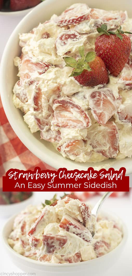 Long pin collage Strawberry Cheesecake Salad An Easy Summer Side Dish