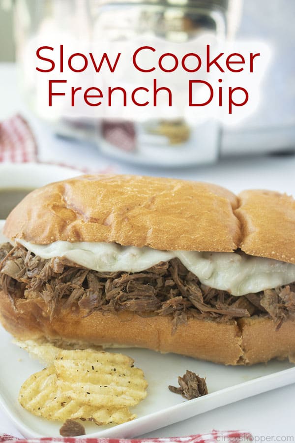 Text on image Slow Cooker French Dip
