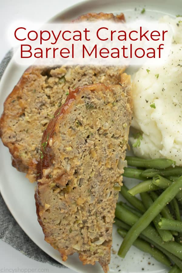 Text on image Copycat Cracker Barrel Meatloaf