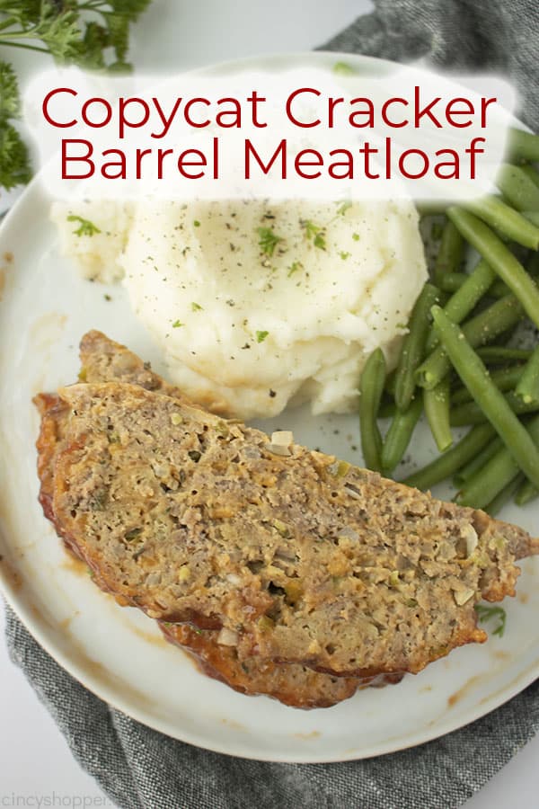 Text on image Copycat Cracker Barrel Meatloaf