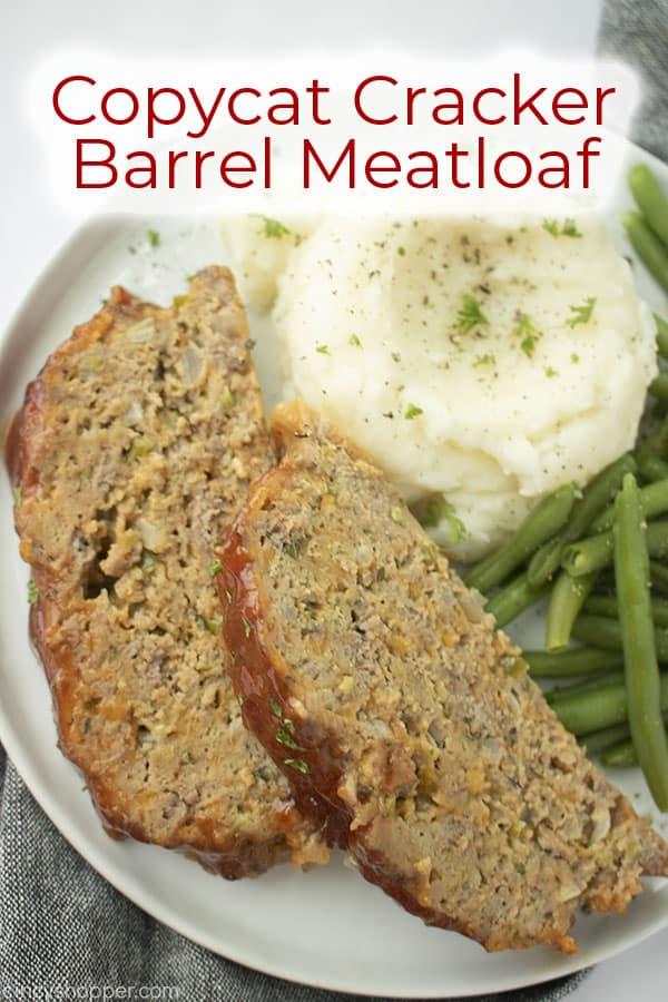 Text on image Copycat Cracker Barrel Meatloaf