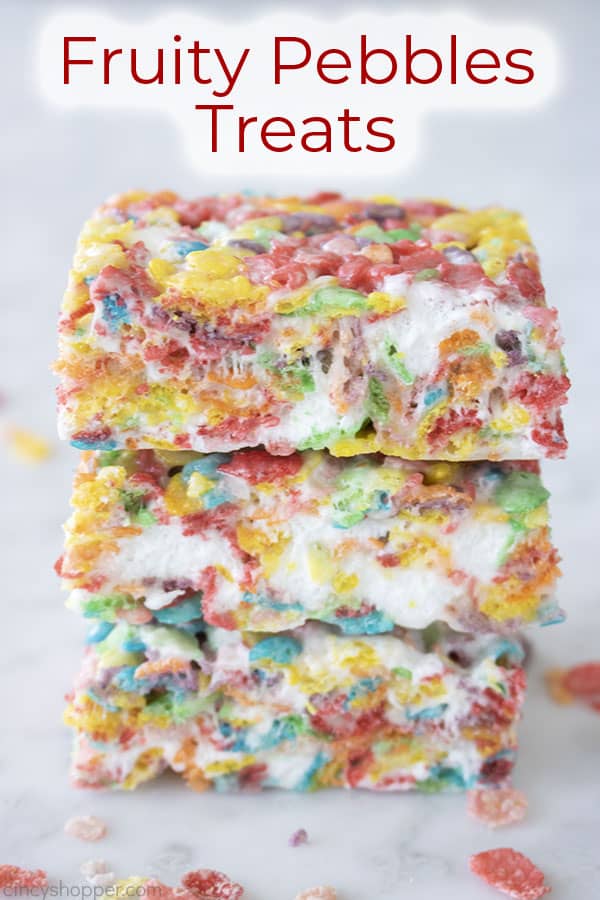 Text on image Fruity Pebbles Treats