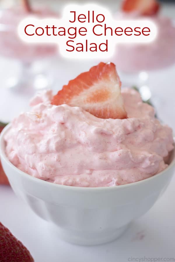 Text on image Jello Cottage Cheese Salad