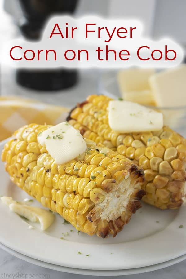 Text on image Air Fryer Corn on the Cob