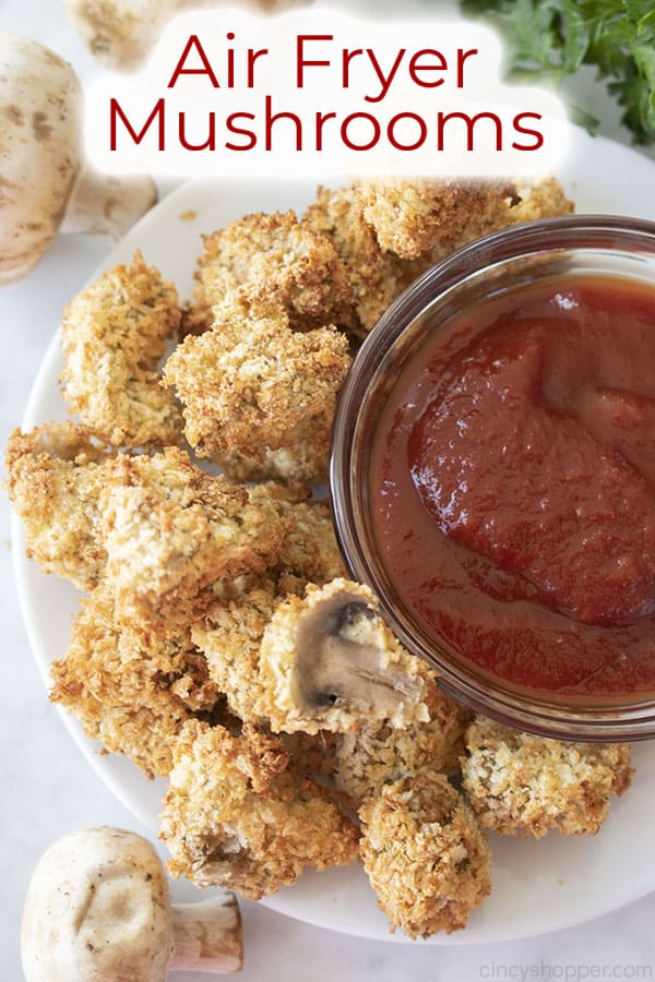 Text on image Air fryer Mushrooms