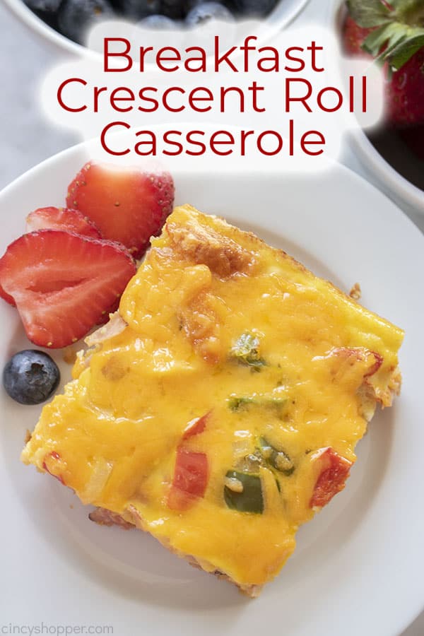 Text on image Breakfast Crescent Roll Casserole