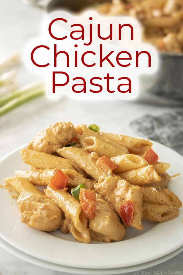 Text on image Cajun Chicken Pasta