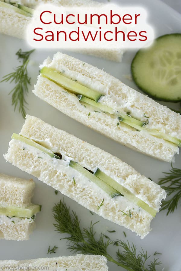 Text on image Cucumber Sandwiches