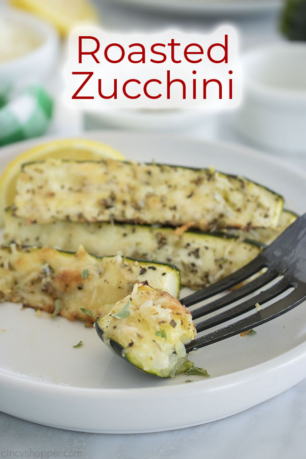 Text on image Roasted Zucchini