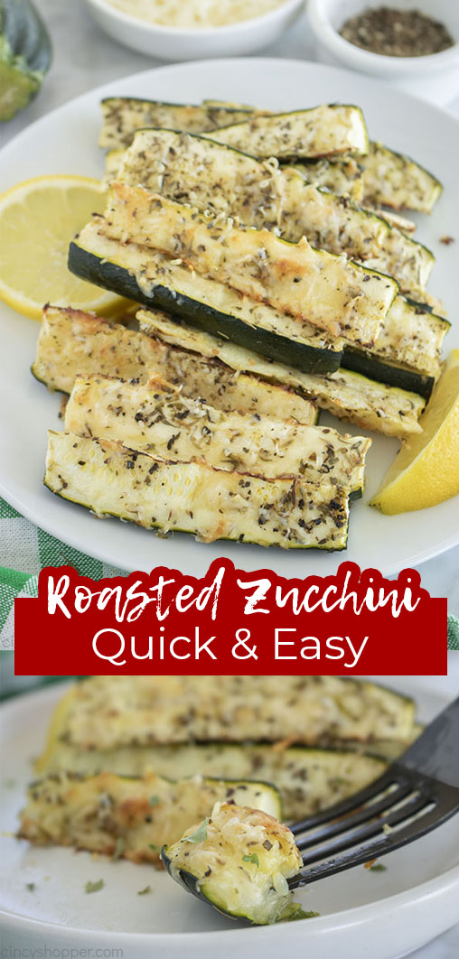 Long pin collage Roasted Zucchini Quick and Easy