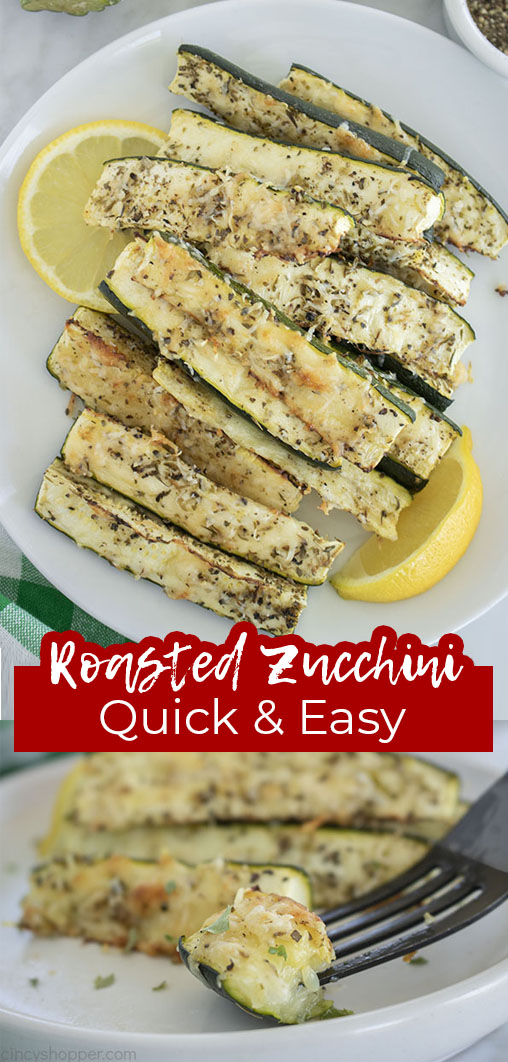 Long pin collage Roasted Zucchini Quick and Easy