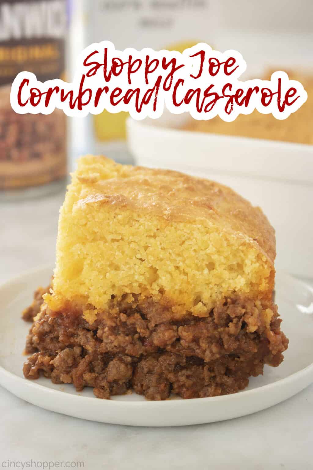 Sloppy Joe Cornbread Casserole - CincyShopper