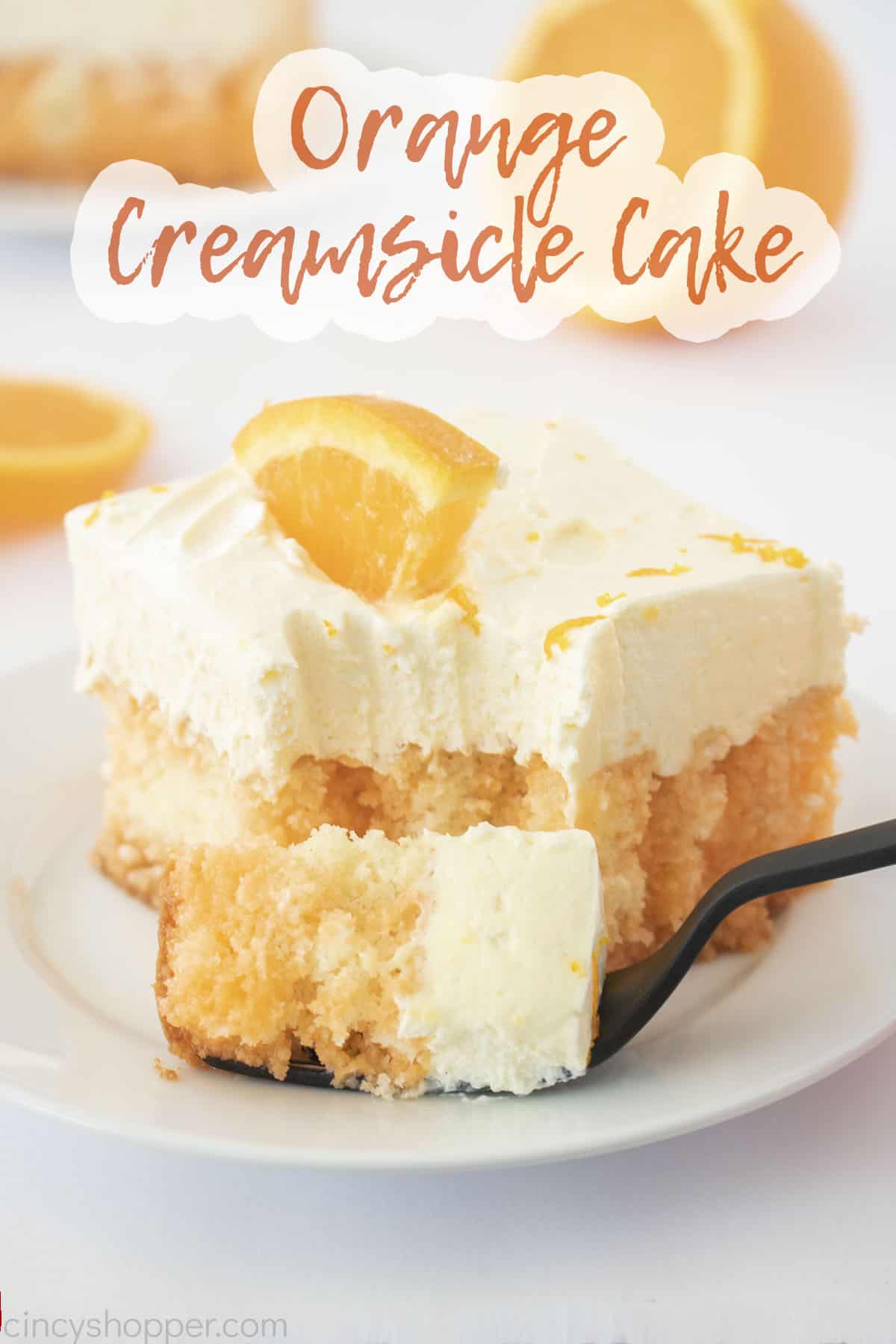 Text on image Orange Creamsicle Cake