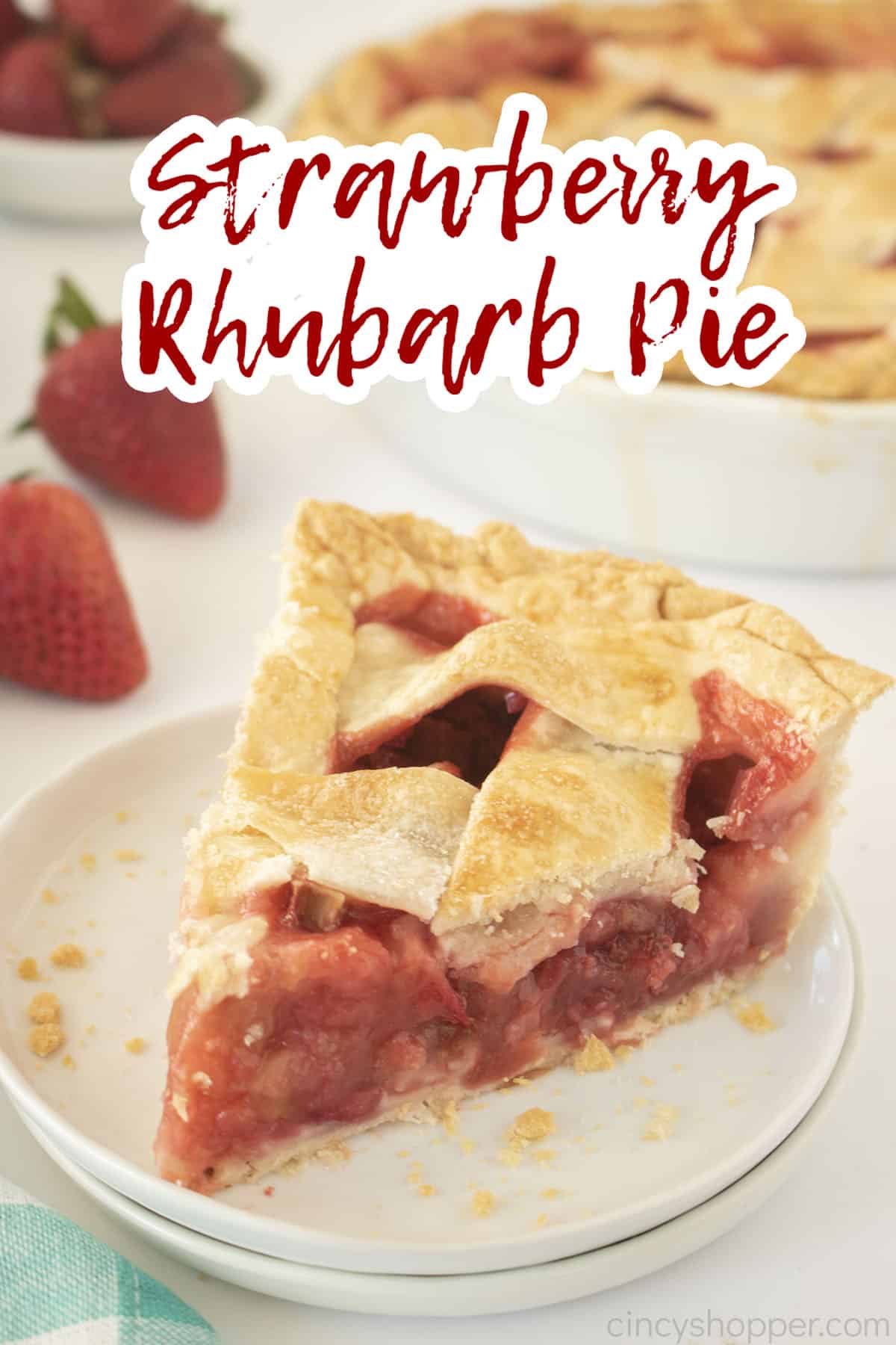 Text on image Strawberry Rhubarb Pie