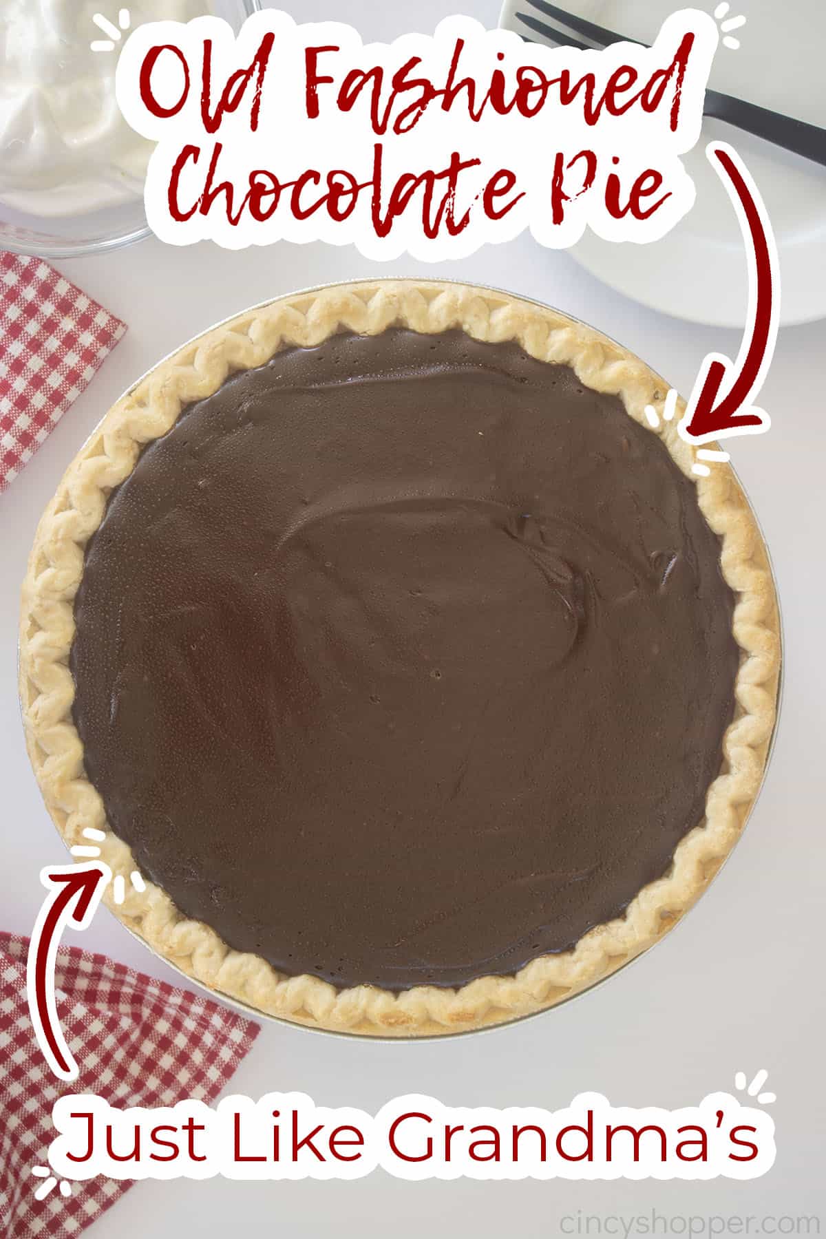 Text on image Old Fashioned Chocolate Pie, just like grandma's.