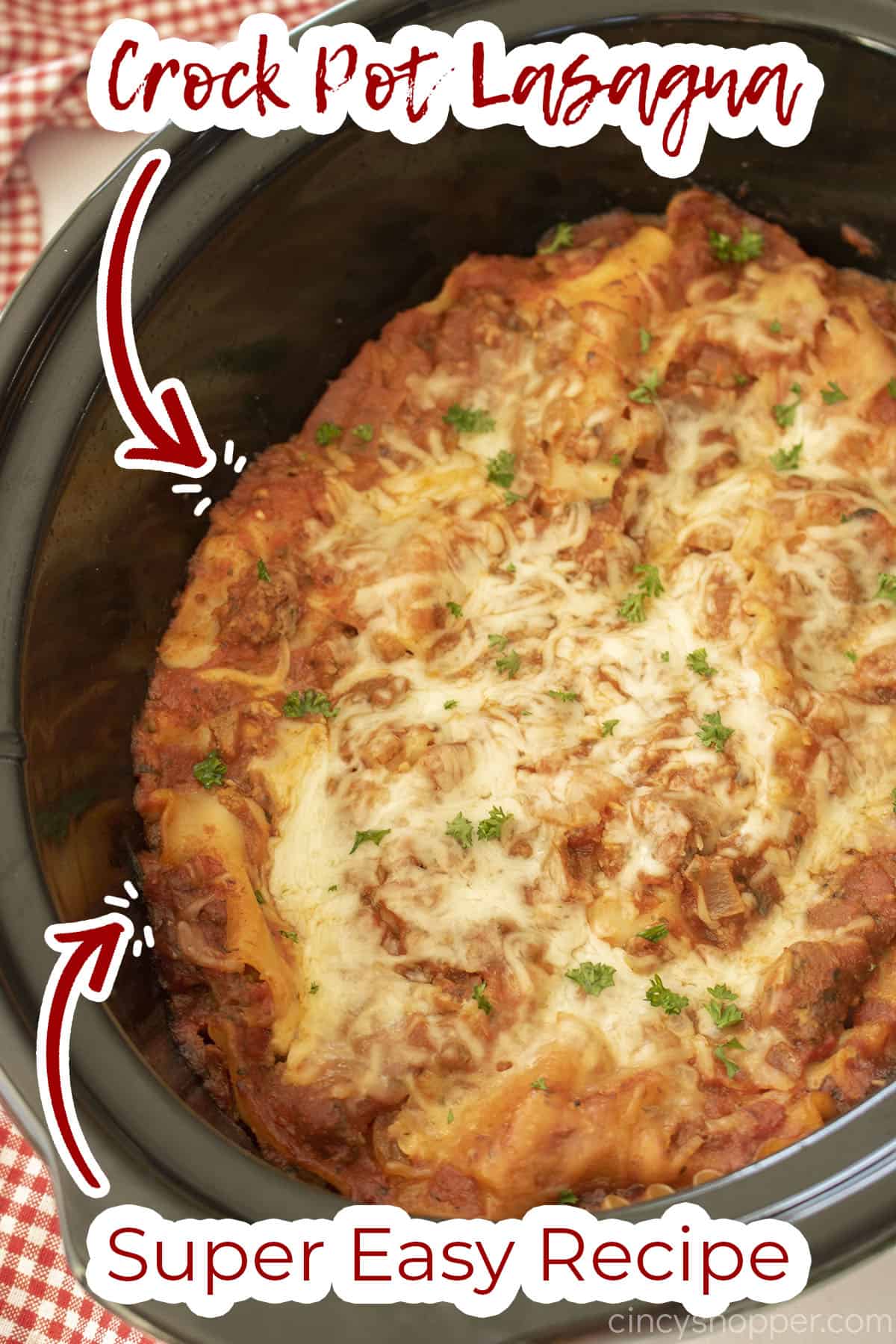Text on image Crock Pot Lasagna Super Easy Recipe.