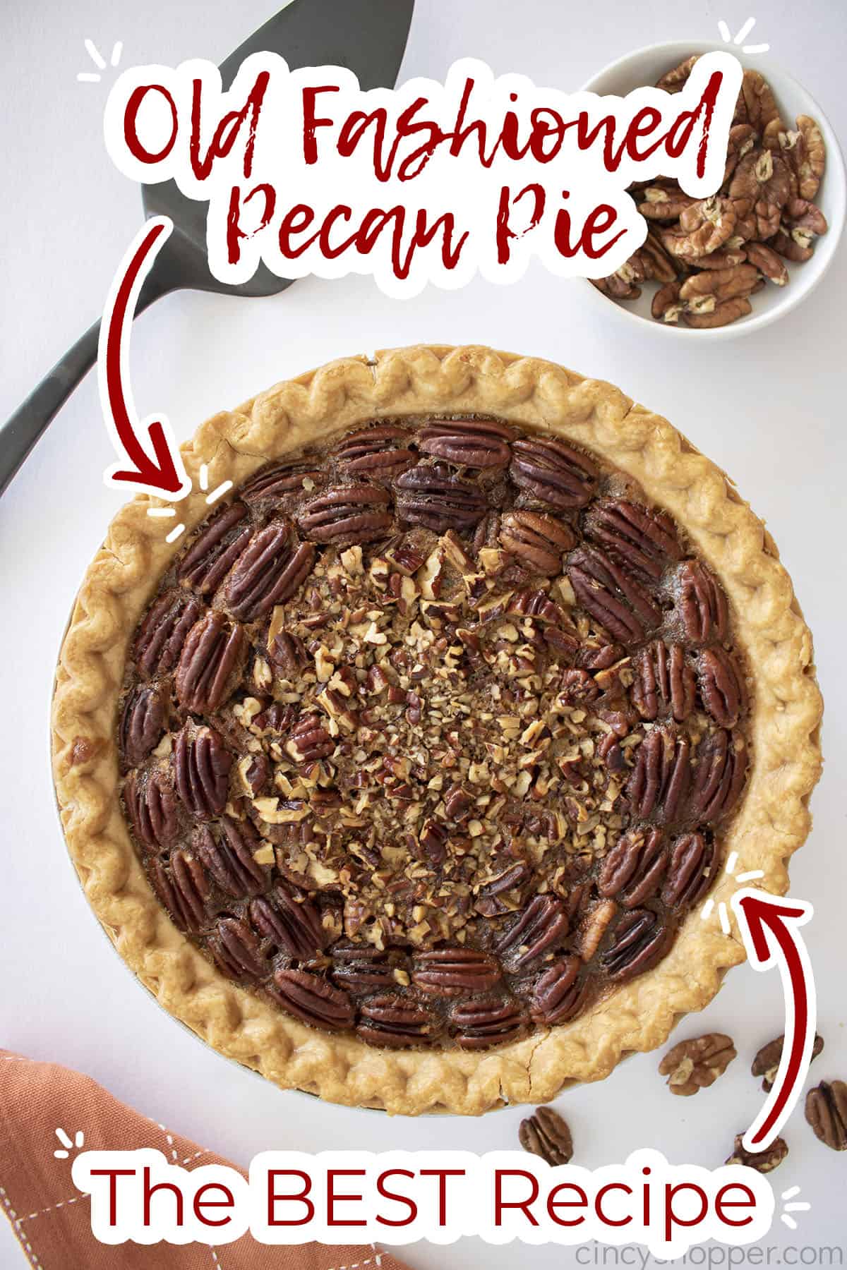 Text on image Old Fashioned Pecan Pie The Best Recipe.