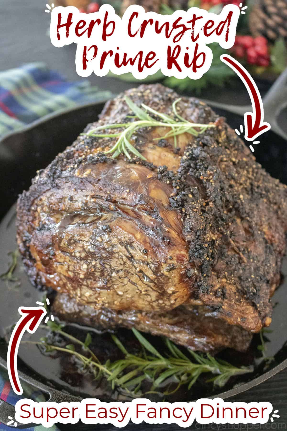 Text on image Herb Crusted Prime Rib Super Easy Fancy Dinner