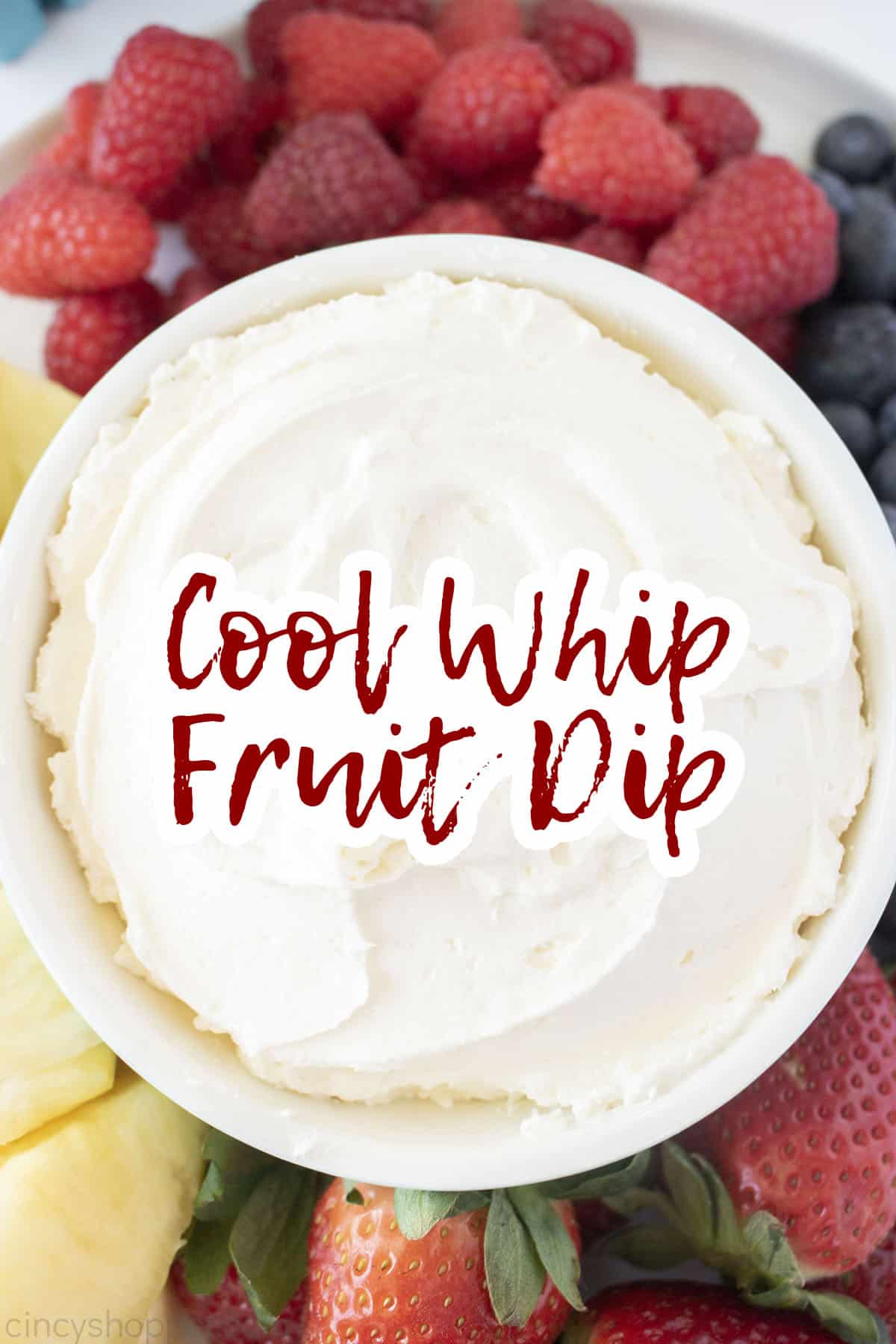 Text on image Cool Whip Fruit Dip just 3 ingredients.