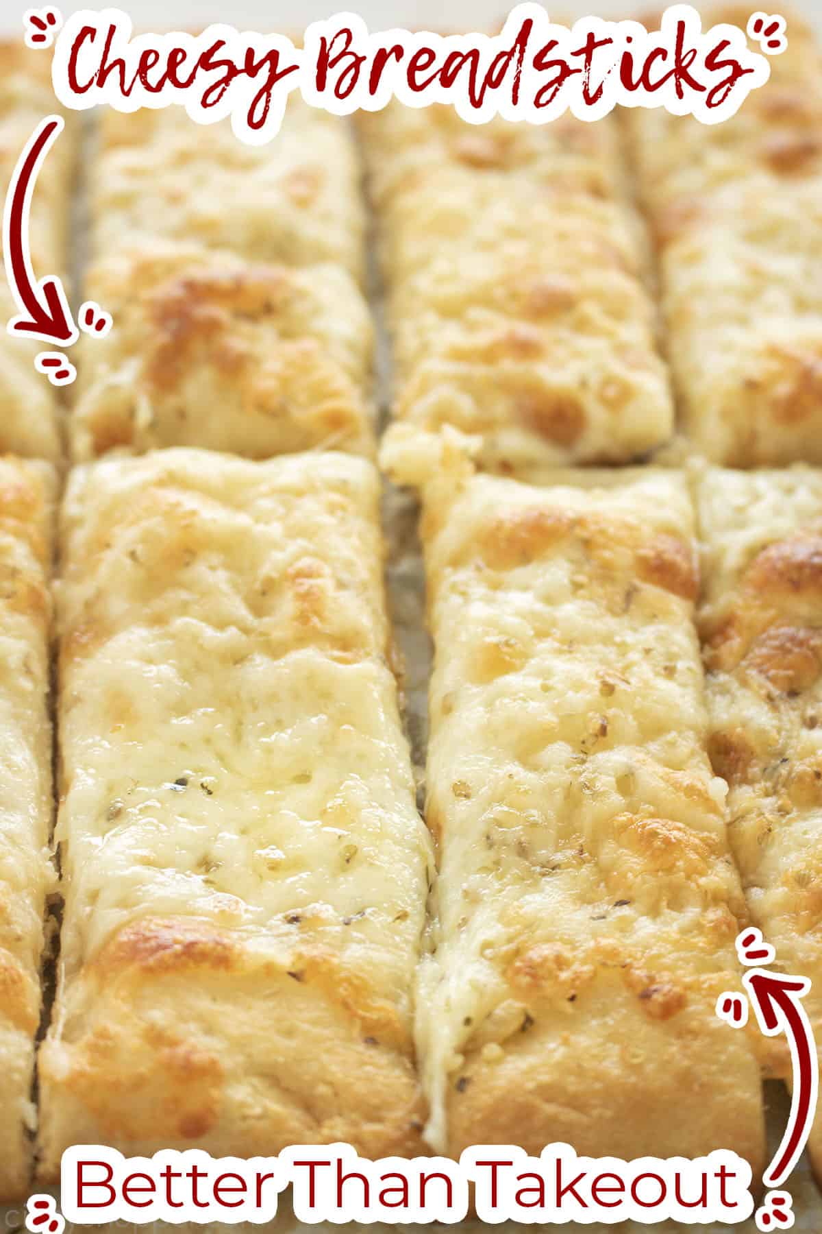 Text on image Cheesy Breadsticks Better than Take Out