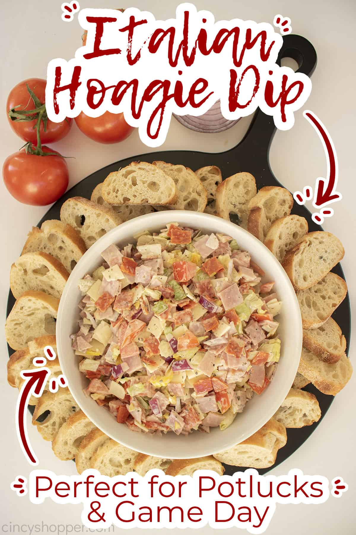 Text on image Italian Hoagie Dip Perfect for Potlucks & Game Day