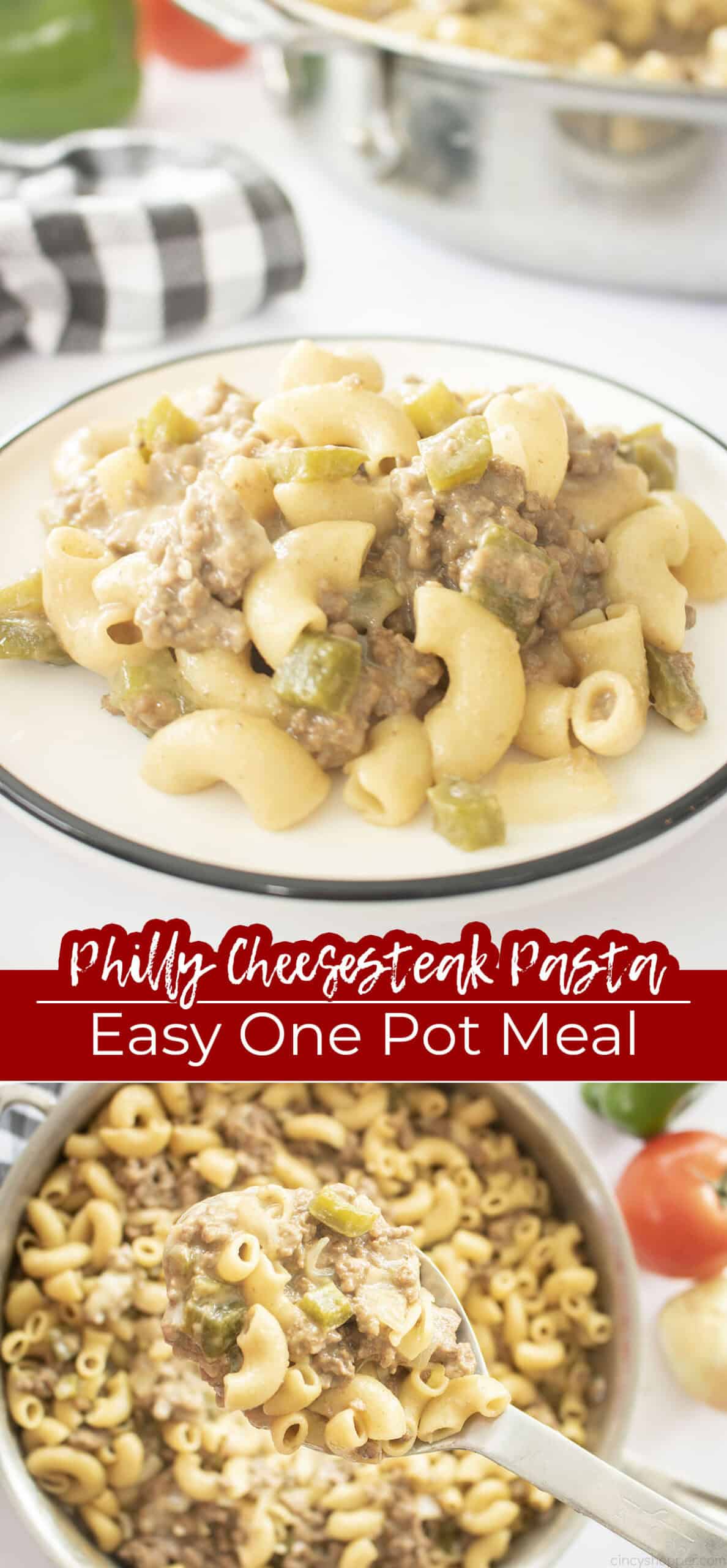 Long pin collage Text on image Philly Cheesesteak Pasta Easy One Pot Meal