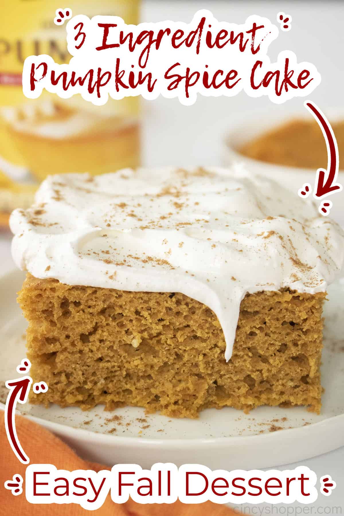 Text on image 3 Ingredient Pumpkin Spice Cake Easy Fall Dessert.