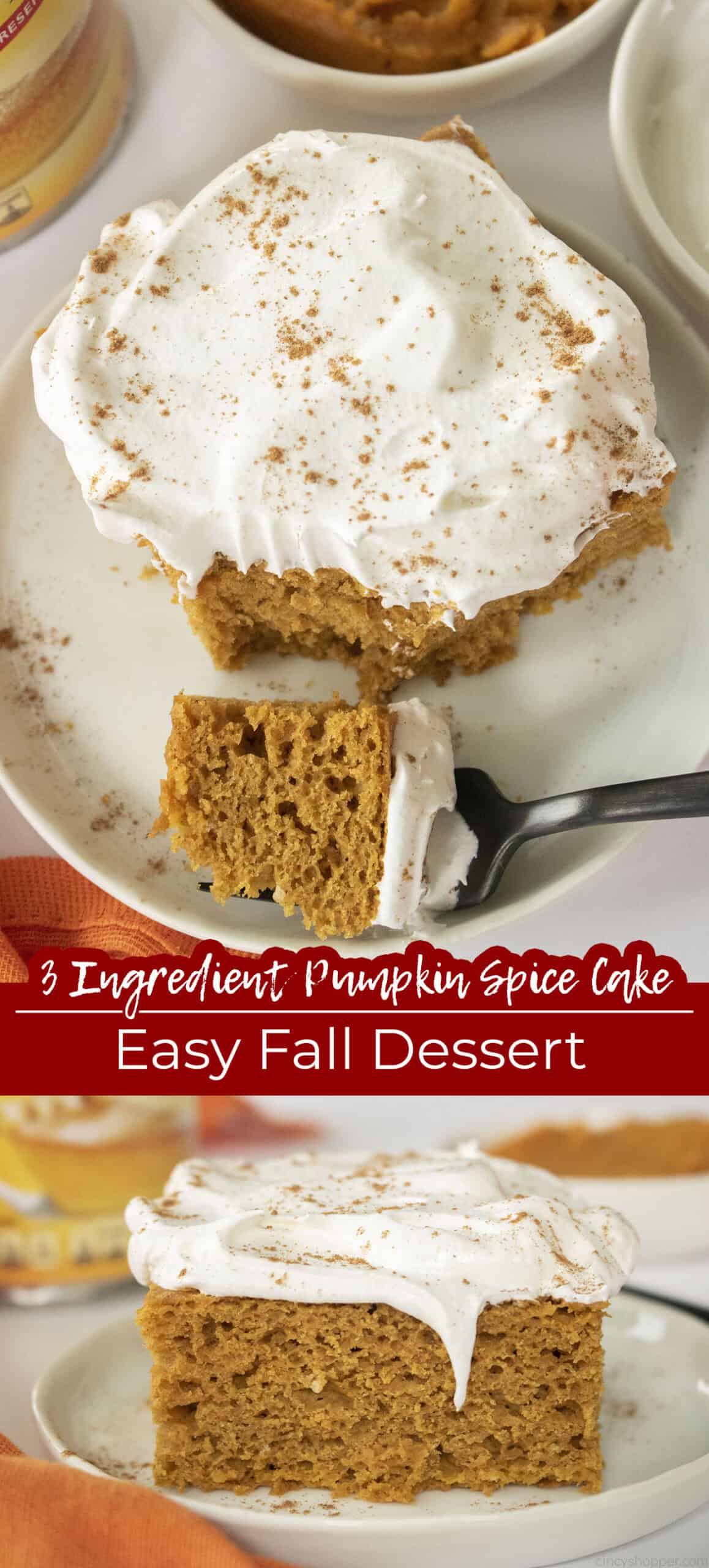 Long pin collage Text on image 3 Ingredient Pumpkin Spice Cake Easy Fall Dessert.