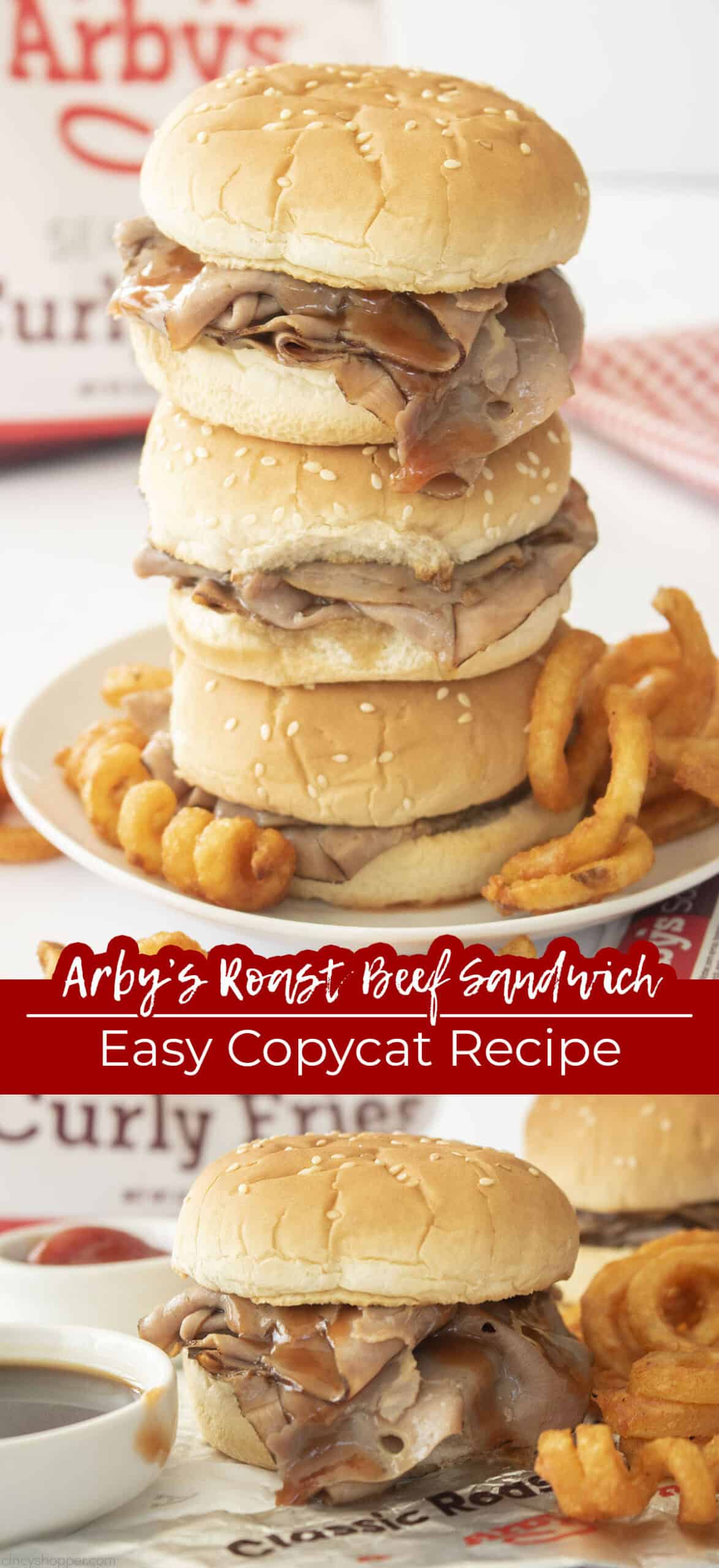 Long pin collage text Arby's Roast Beef Sandwich Easy CopyCat Recipe