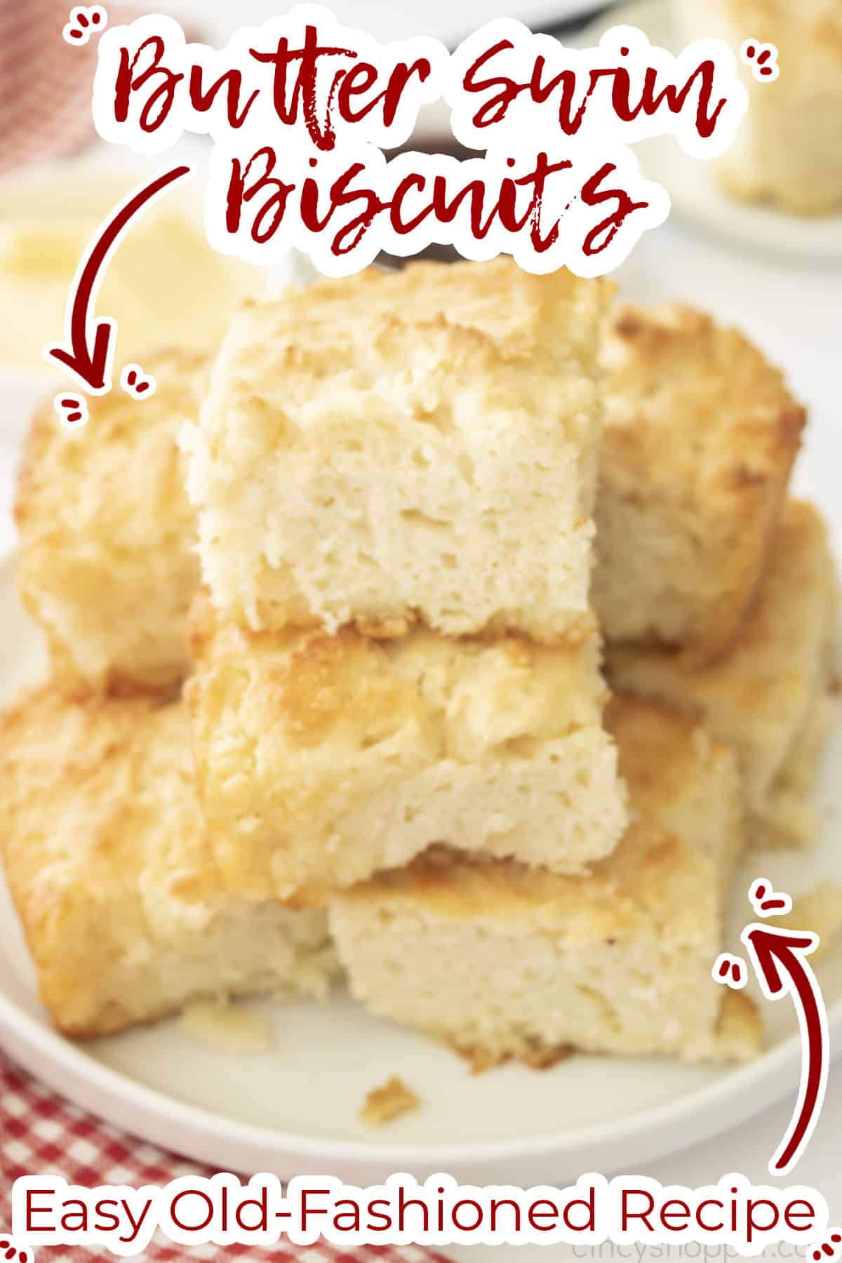 Text on image Butter Swim Biscuits Easy Old-Fashioned Recipe.