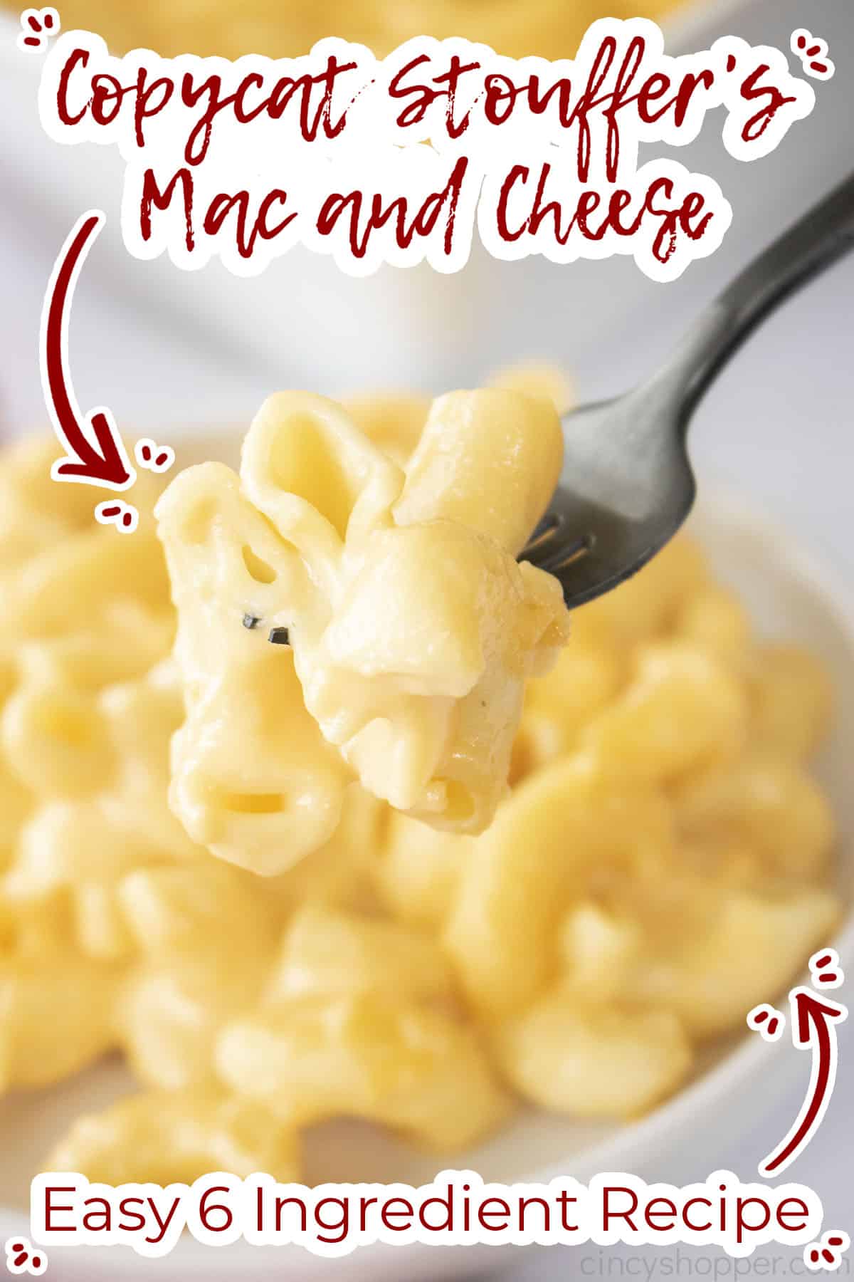 Text on image Copycat Stouffer's Mac and Cheese Easy 6 Ingredient Recipe