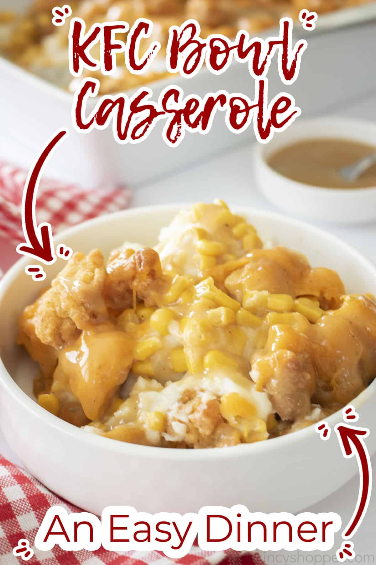 Text on image KFC Bowl Casserole An Easy Dinner