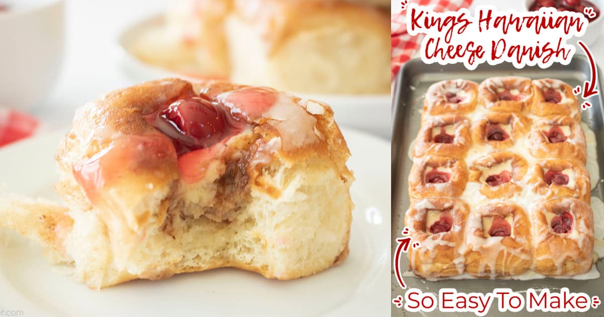 Collage with Text on image King's Hawaiian Cheese Danish - So Easy To Make.