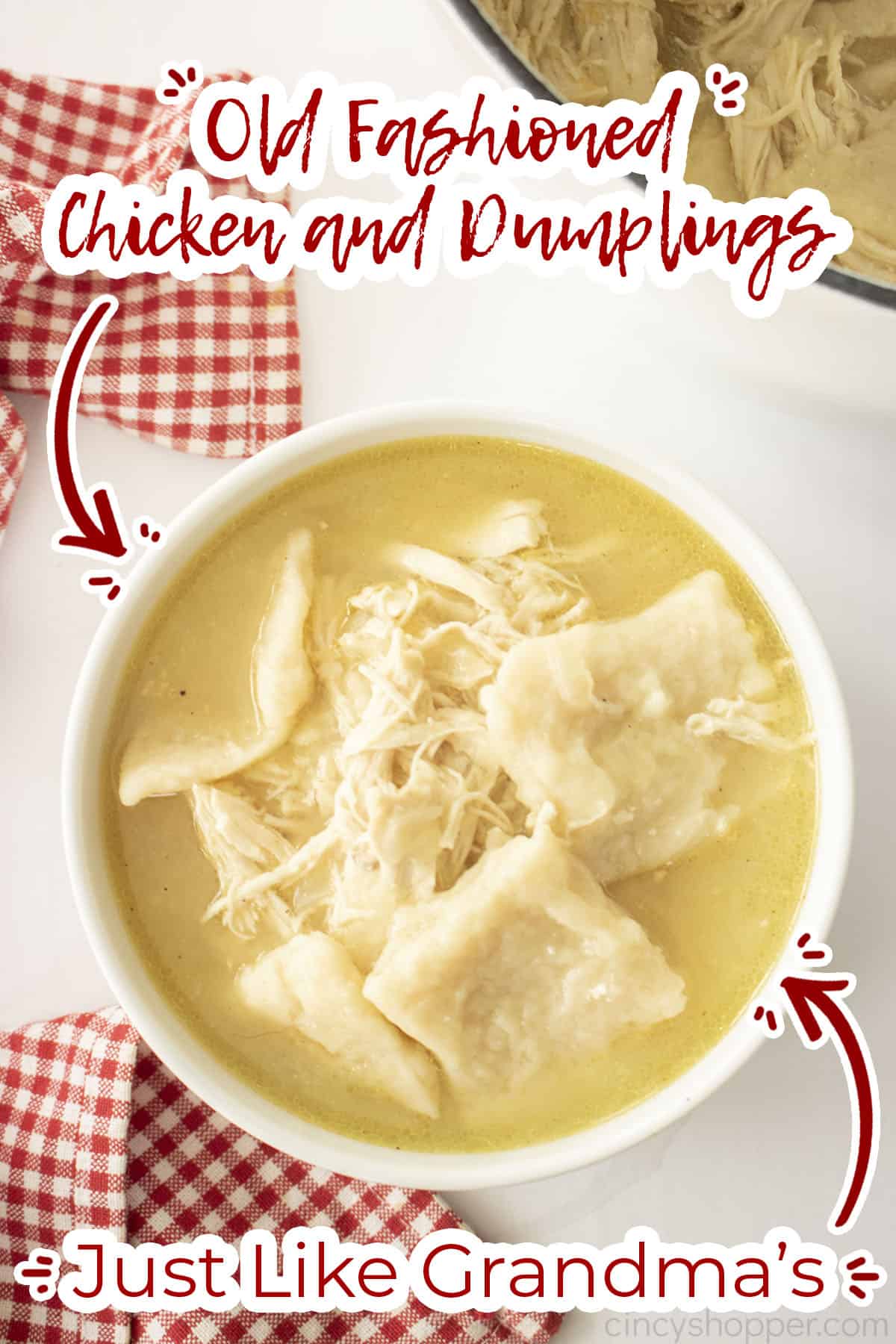 Text on image Old Fashioned Chicken and Dumplings Just like Grandmas