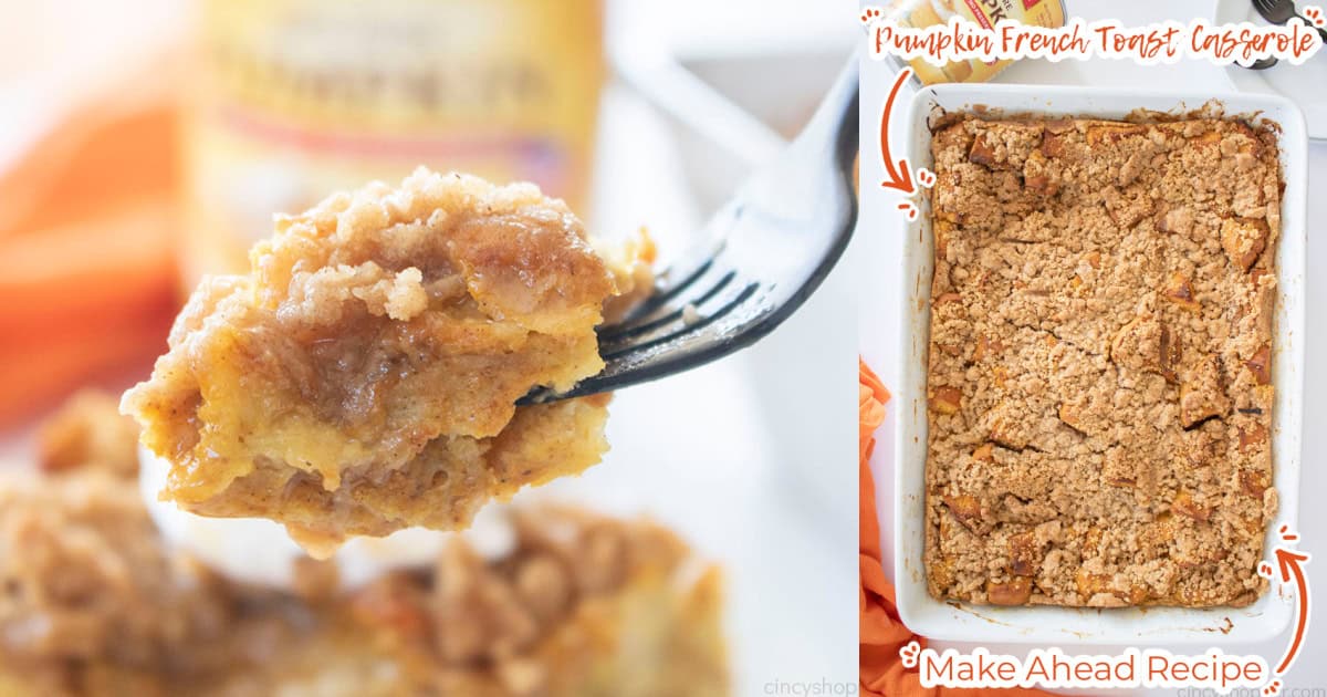 Collage with Text on image Pumpkin French Toast Casserole Make Ahead Recipe