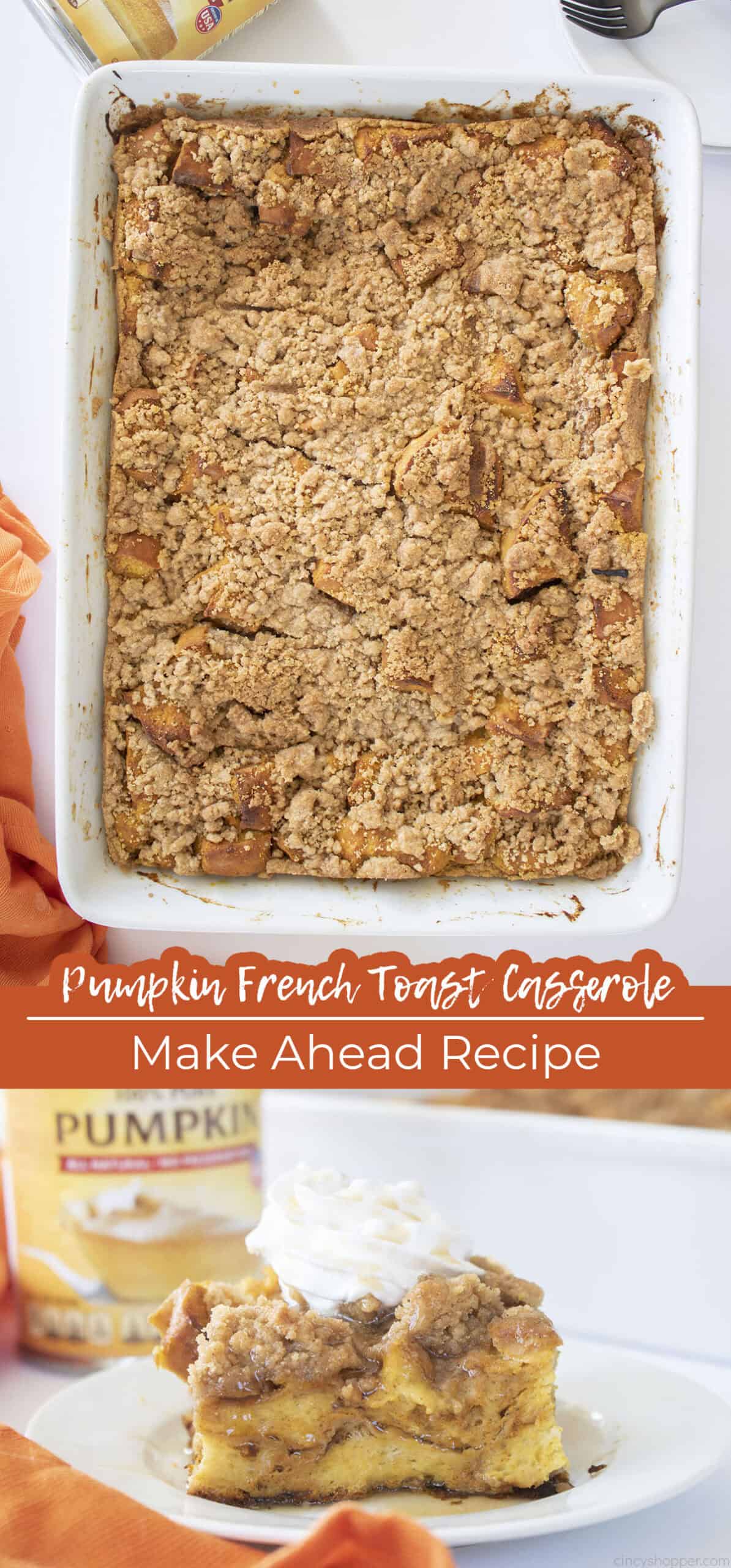 Long pin Text on image Pumpkin French Toast Casserole Make Ahead Recipe