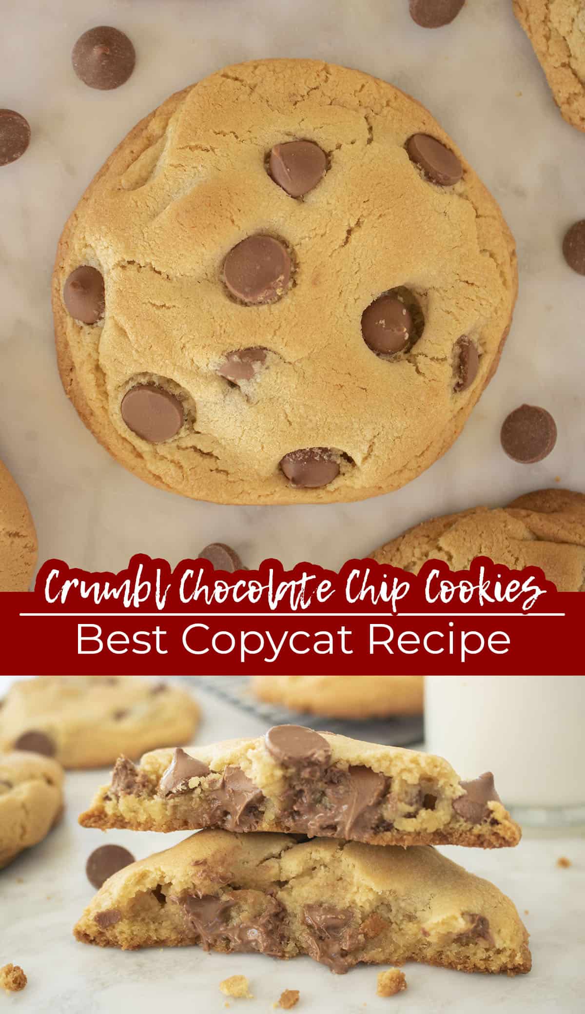 Long pin Collage with Text on image Crumbl Chocolate Chip Cookies Best Copycat Recipe