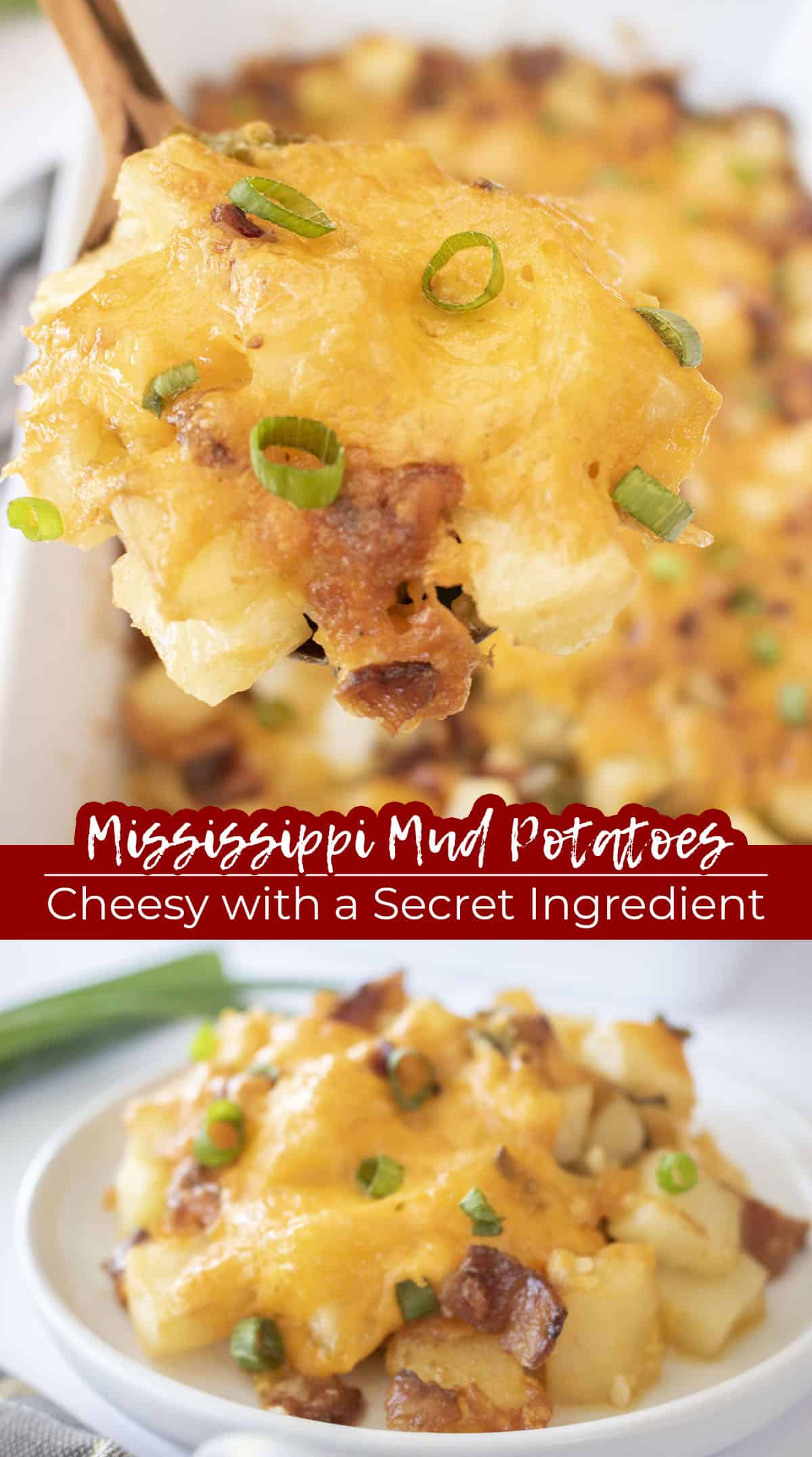 Long pin collage Text on image Mississippi Mud Potatoes Cheesy with a secret ingredient.